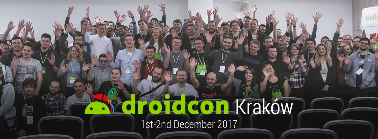 droidcon kraków 2017 - android user conference